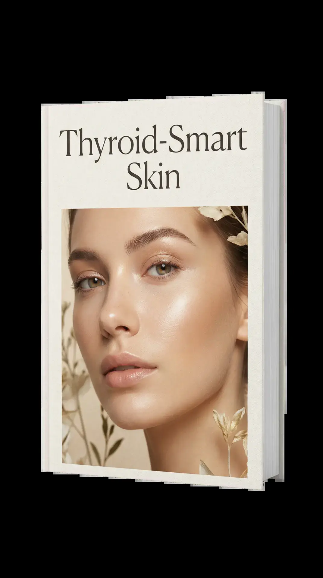 Thyroid-Smart Skin